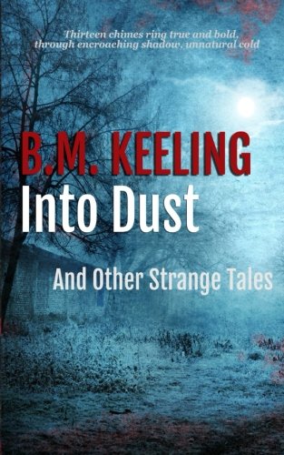 Image: Book cover for <em>Into Dust</em> by Bernadette Keeling