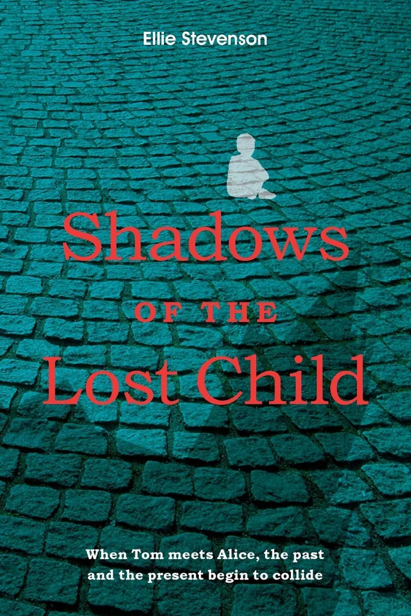 Image: Book cover for Shadows of the Lost Child by Ellie Stevenson